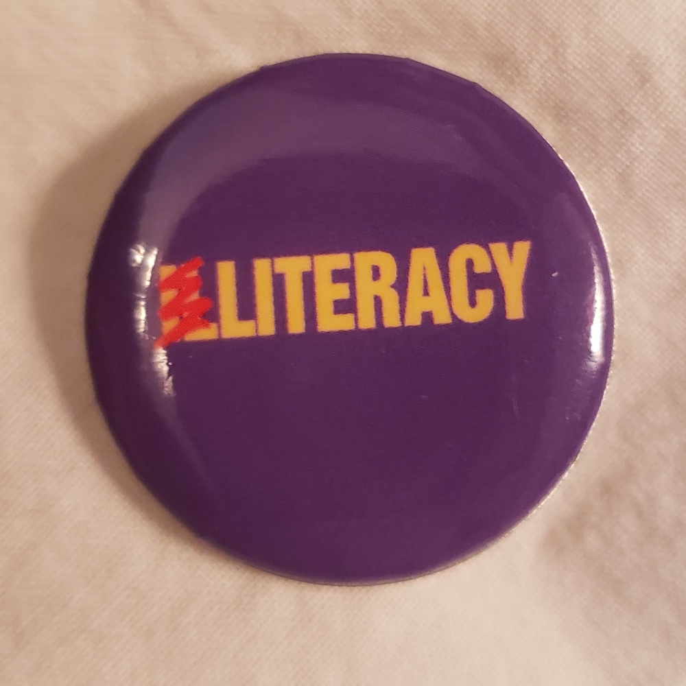 3/$20 pin sale!! Illiteracy Literacy Pin